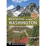 Backpacking: Washington: Overnight and Multiday Routes (Mountaineers Books)