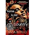 Home Is Not a Country