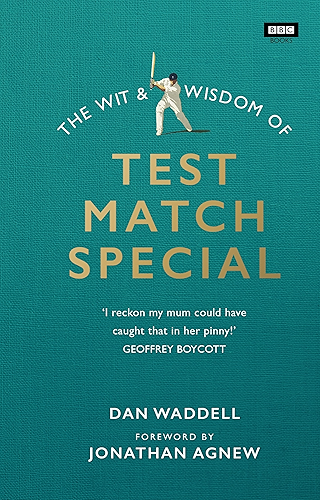 Download The Wit and Wisdom of Test Match Special (English Edition) PDF