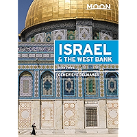 Moon Israel & the West Bank: With Petra (Travel Guide) book cover Moon Israel & the West Bank: With Petra (Travel Guide) book cover