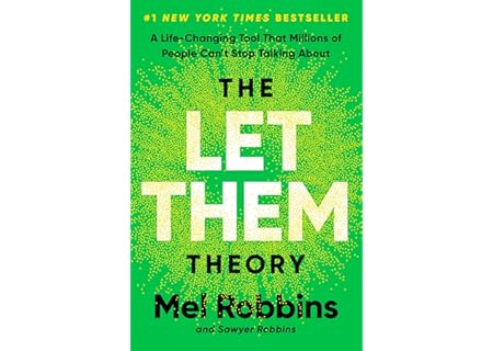 The Let Them Theory: A Life-Changing Tool That ...