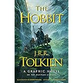 The Hobbit: A Graphic Novel: A Graphic Novel Adaptation of the Classic Fantasy Novel (Hobbit Fantasy Classic)