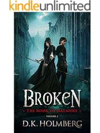 Broken: The Book of Maladies