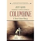 Columbine: A True Crime Story
