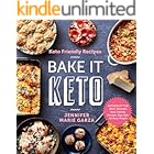 Bake It Keto: Keto Friendly Recipes