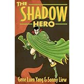 The Shadow Hero