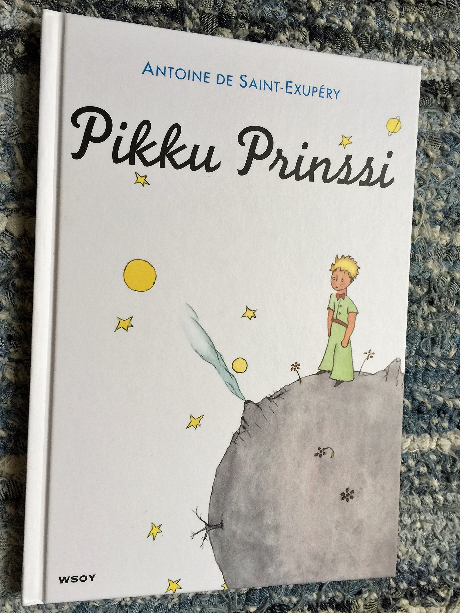 Pikku Prinssi Principito Fines Saint Exupery Antoine De Amazon Com Books