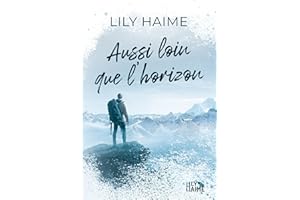 Aussi Loin Que L'Horizon (French Edition)