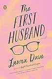 The First Husband: A Novel
