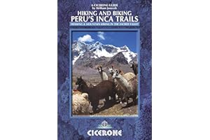 Hiking and Biking Peru's Inca Trails: 40 trekking and mountain biking routes in the Sacred Valley