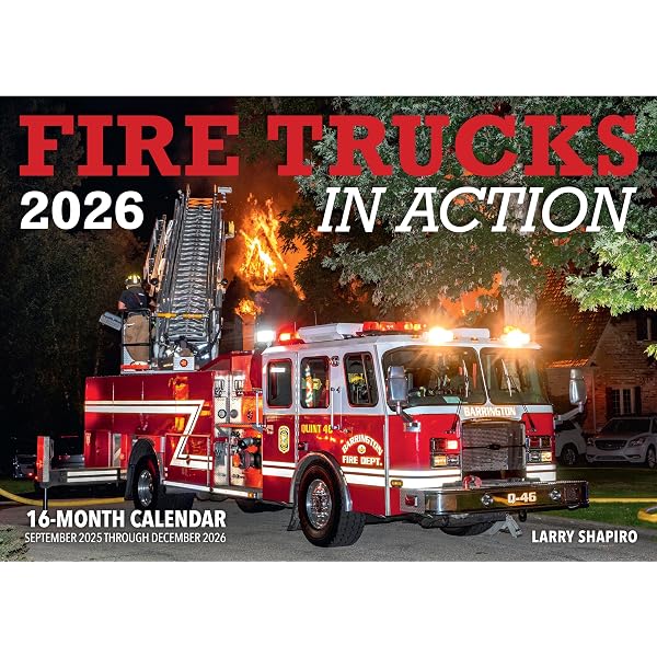Fire Engine Month Fire Trucks In Action Calendar
