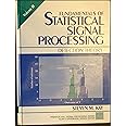 Fundamentals of Statistical Signal Processing: Detection Theory, Volume ...