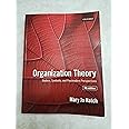 Organization Theory: Modern, Symbolic, and Postmodern Perspectives