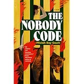 The Nobody Code: A Novel