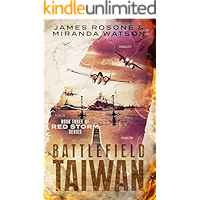Battlefield Taiwan: Book Three of the Red Storm Series book cover