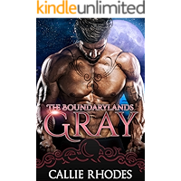 Gray: The Boundarylands Omegaverse: M/F Alpha Omega Romance book cover Gray: The Boundarylands Omegaverse: M/F Alpha Omega Romance book cover