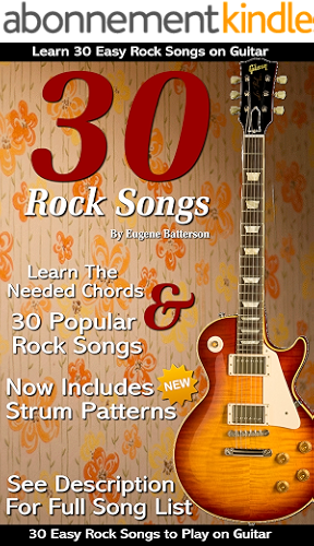 Download 30 Easy Rock Songs to Play on Guitar: Rock Guitar Songbook Includes Song Lyrics, Guitar Chords & Strum Patterns (English Edition) PDF
