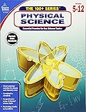 Carson Dellosa | The 100 Series: Physical Science Workbook | Grades 5-11, Science, 128pgs
