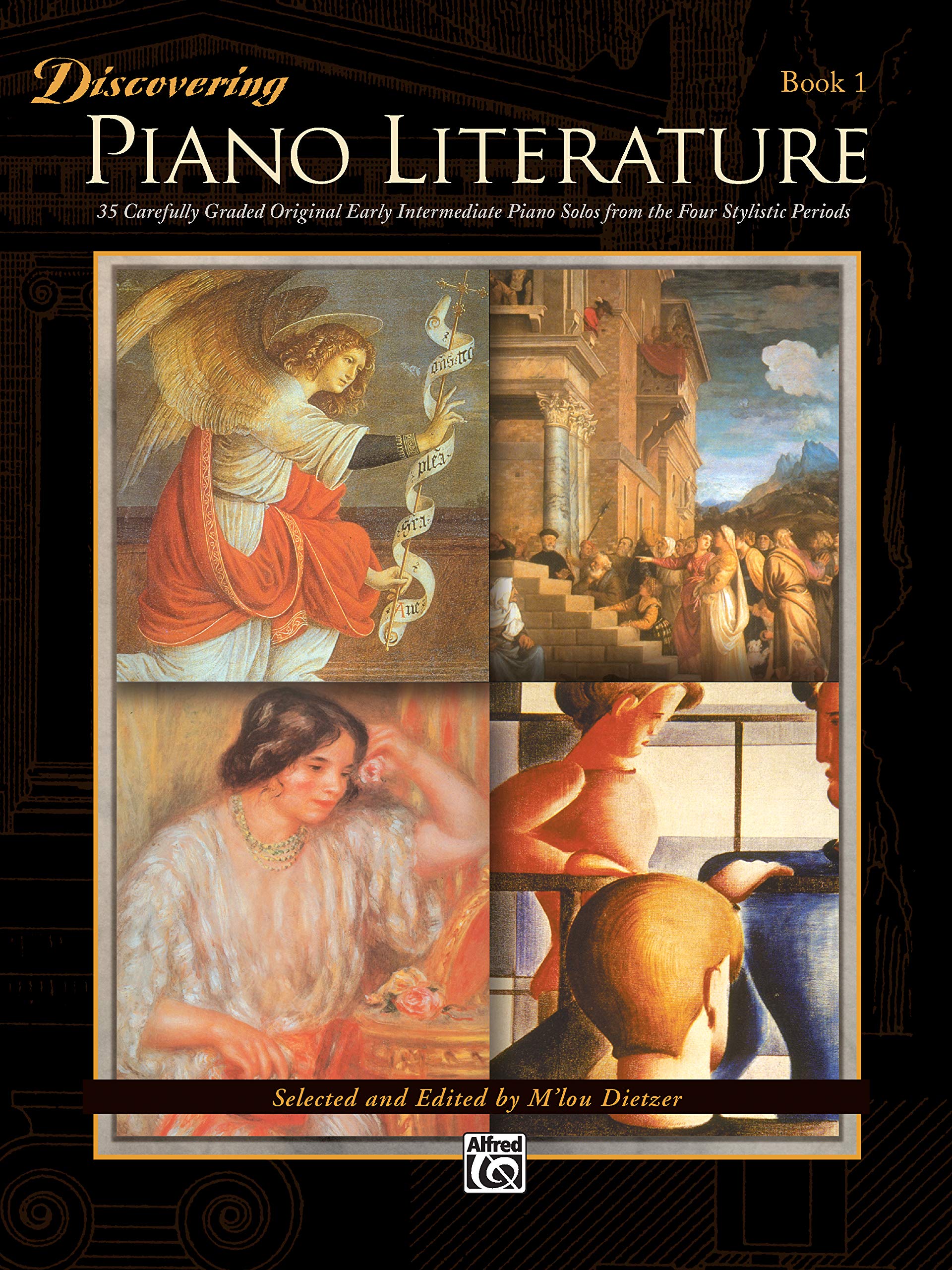 Discovering Piano Literature 1: 35 Carefully Graded Original Early Intermediate Piano Solos from the Four Stylistic Periods