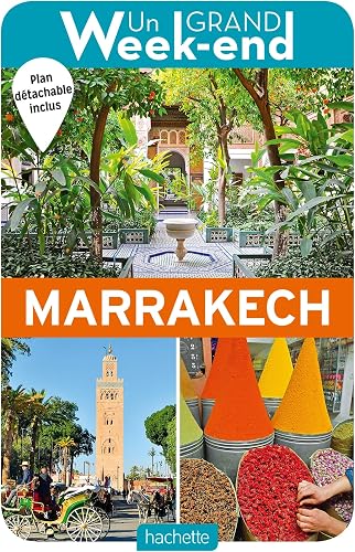 Download Le Guide Un Grand Week-end à Marrakech PDF