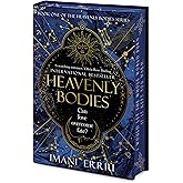 Heavenly Bodies Deluxe Edition: Book One of the Heavenly Bodies series