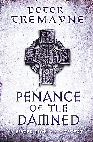 Download Penance of the Damned (Sister Fidelma Mysteries Book 27): A deadly medieval mystery of danger and deceit (English Edition) PDF