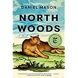 North Woods: A Novel