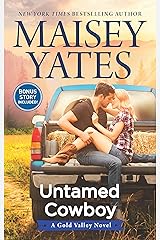 Untamed Cowboy: An Anthology (A Gold Valley Novel) Kindle Edition
