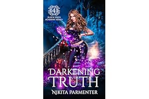 Darkening Truth (Black Onyx Academy) Book 4