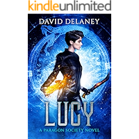 Lucy: A Paragon Society Novel (Book 3) (Paragon Society Series) book cover Lucy: A Paragon Society Novel (Book 3) (Paragon Society Series) book cover