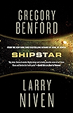 Shipstar: A Science Fiction Novel (Bowl of Heaven)