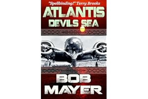 Atlantis Devil's Sea: A Novel of Time Travel and Alternate Worlds