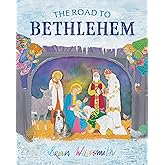 The Road to Bethlehem