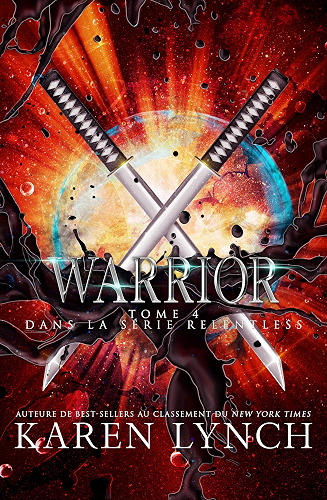 Download Warrior (Relentless Tome 4) (Relentless French) PDF
