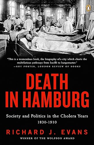 Download Death in Hamburg: Society and Politics in the Cholera Years, 1830-1910 PDF