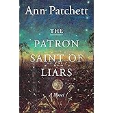The Patron Saint of Liars: A Novel