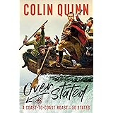 Overstated: A Coast-to-Coast Roast of the 50 States