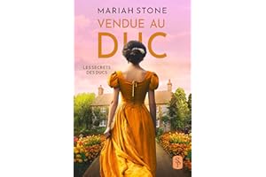 Vendue au duc (Les Secrets des ducs t. 5) (French Edition)