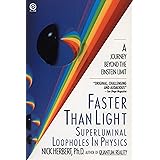 Faster Than Light: Superluminal Loopholes in Physics