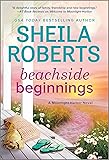 Beachside Beginnings: A Moonlight Harbor Novel (A Moonlight Harbor Novel, 4)