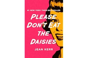 Please Don't Eat the Daisies