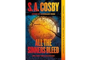 All the Sinners Bleed: A Novel