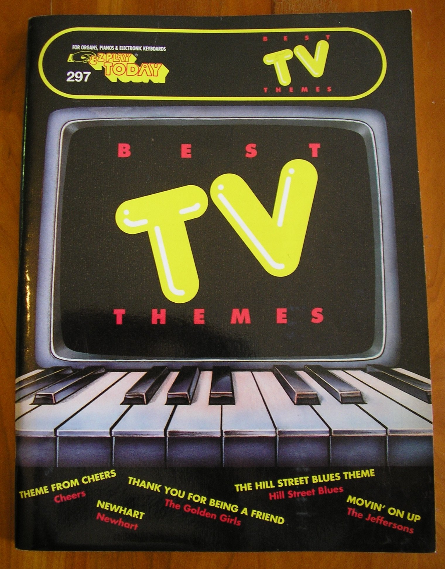 Best Tv Themes For Organs Pianos And Electronic Keyboards Theme From Cheers Newhart Thank You For Being A Friend The Hill Street Blues Theme Movin On Up Others Amazon Com Books