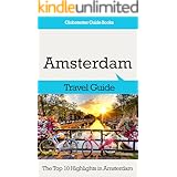 Amsterdam Travel Guide: The Top 10 Highlights in Amsterdam (Globetrotter Guide Books)