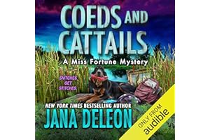 Coeds and Cattails: Miss Fortune Mysteries, Book 29