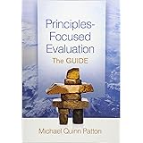 Principles-Focused Evaluation: The GUIDE