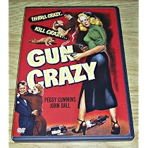 Gun Crazy (DVD): Amazon.ca: Joseph H. Lewis, Frank King, Peggy