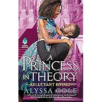 A Princess in Theory: Reluctant Royals