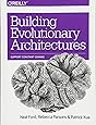 Building Evolutionary Architectures: Support Constant Change