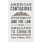 American Contagions: Epidemics and the Law from Smallpox to COVID-19
